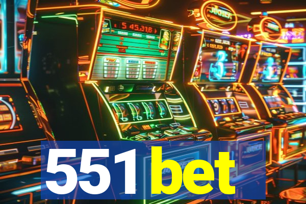 551 bet